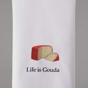'Life is Gouda' Embroidered Kitchen Towel