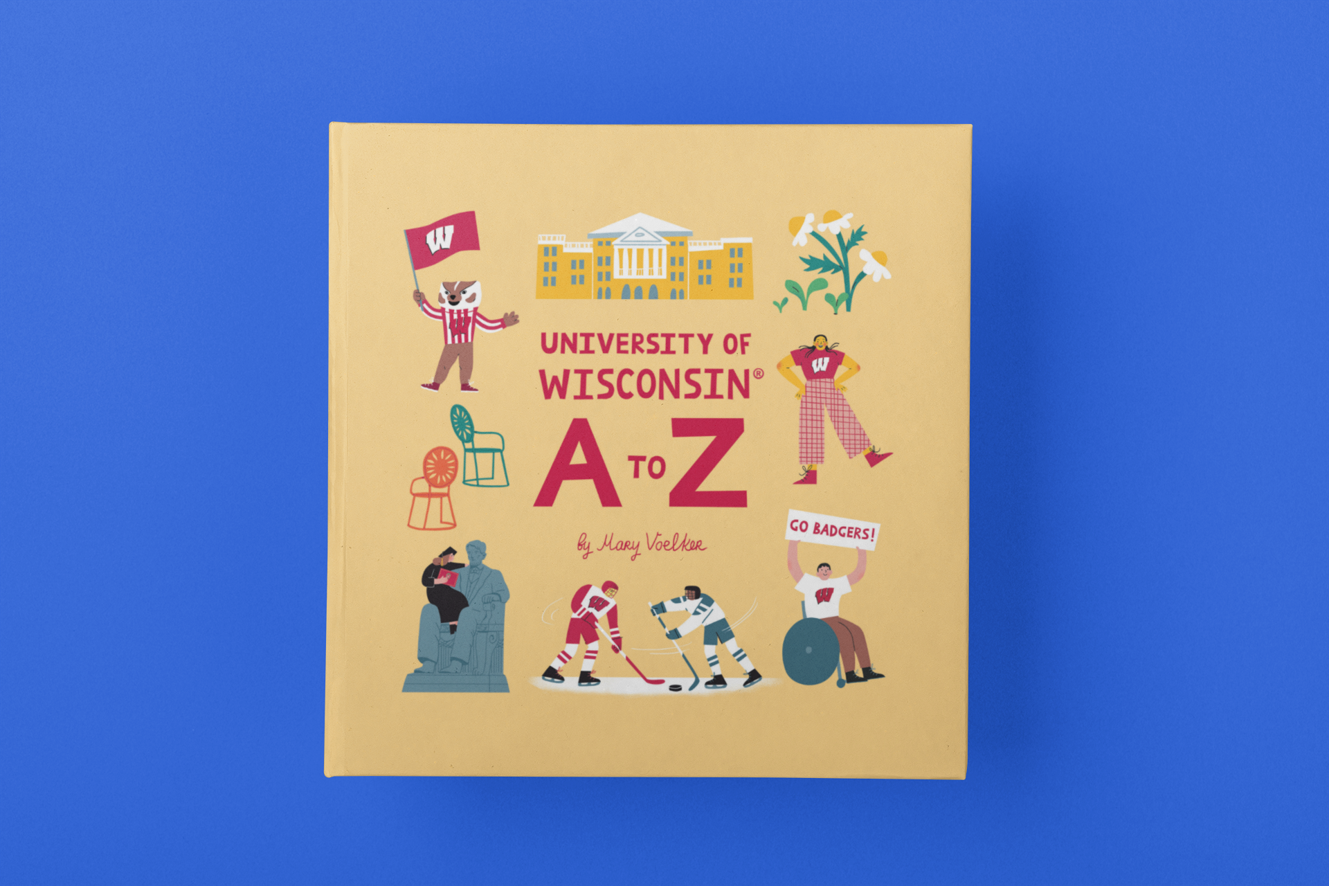 University of Wisconsin–Madison A to Z – A UW Children’s Book